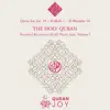 Quran Joy - Juz’ 29, Al Mulk 1, Al Mursalat 50: The Holy Quran Beautiful Recitation of All Thirty Ajza', Vol. I